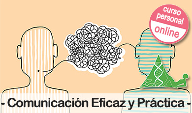 Curso personal de Comunicación Eficaz y Práctica